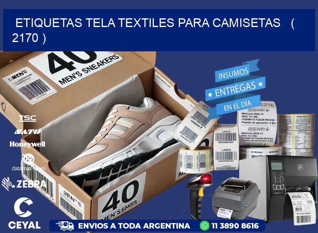 ETIQUETAS TELA TEXTILES PARA CAMISETAS   ( 2170 )