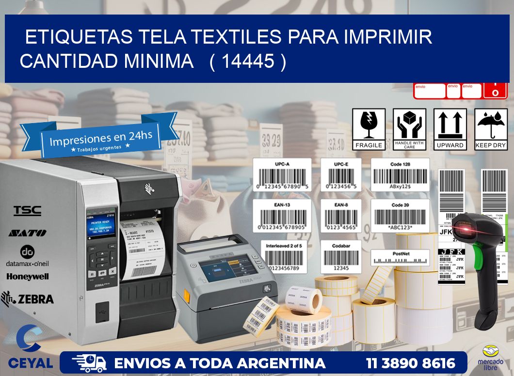 ETIQUETAS TELA TEXTILES PARA IMPRIMIR CANTIDAD MINIMA   ( 14445 )