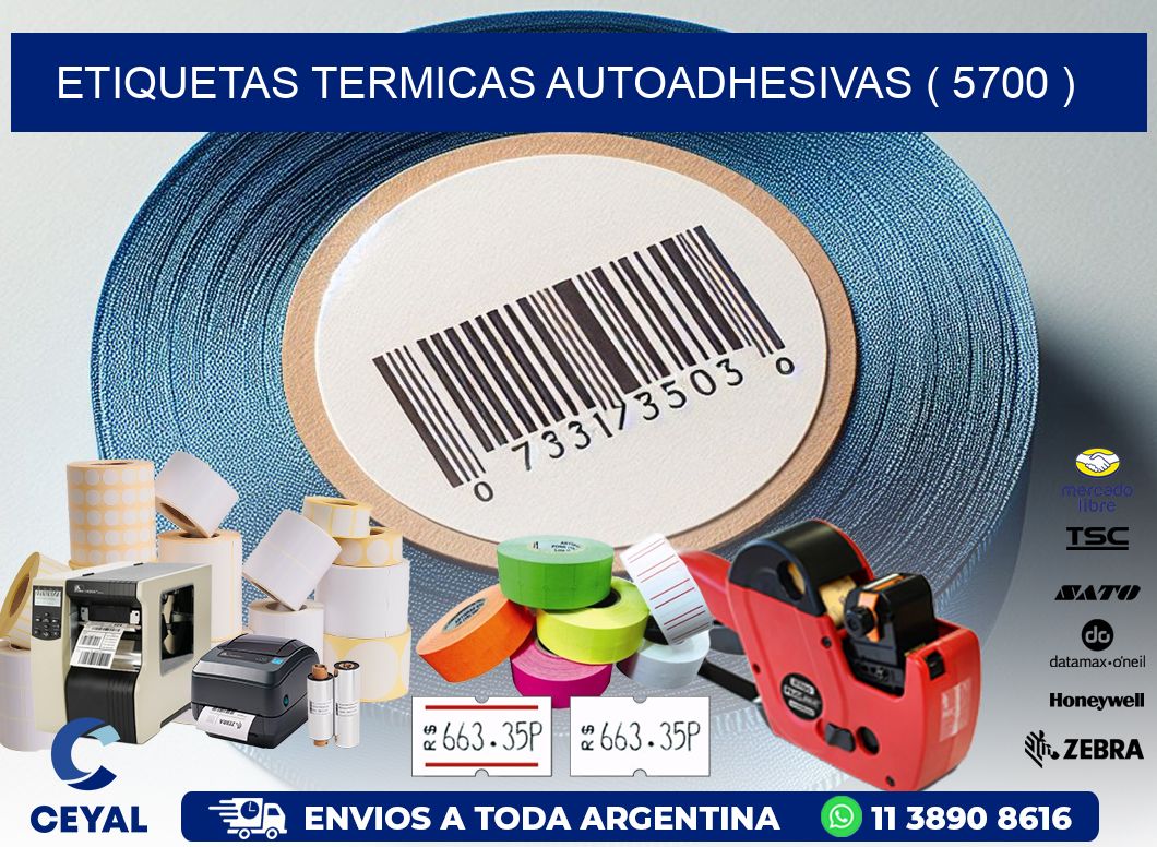 ETIQUETAS TERMICAS AUTOADHESIVAS ( 5700 )