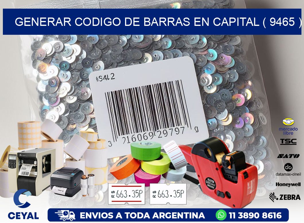 GENERAR CODIGO DE BARRAS EN CAPITAL ( 9465 )