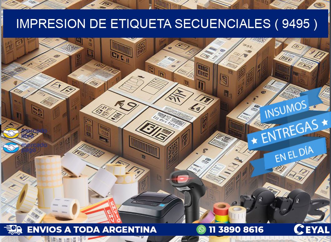 IMPRESION DE ETIQUETA SECUENCIALES ( 9495 )