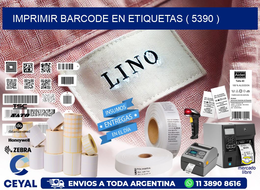 IMPRIMIR BARCODE EN ETIQUETAS ( 5390 )