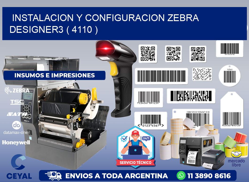 INSTALACION Y CONFIGURACION ZEBRA DESIGNER3 ( 4110 )