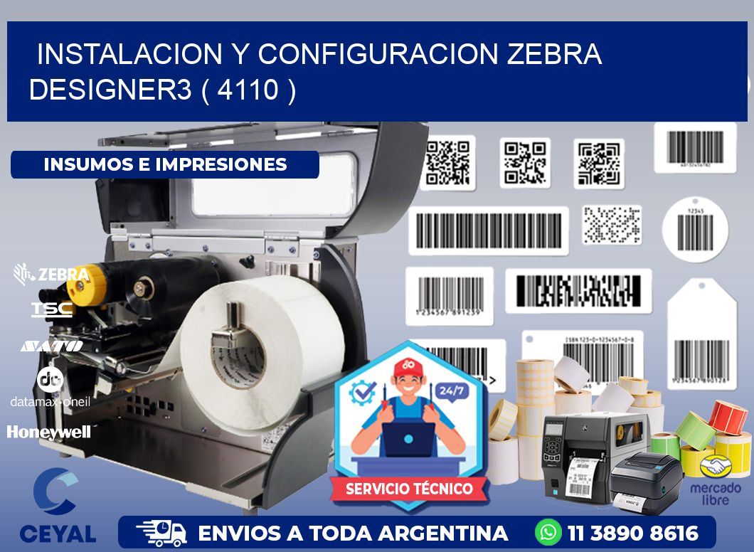 INSTALACION Y CONFIGURACION ZEBRA DESIGNER3 ( 4110 )