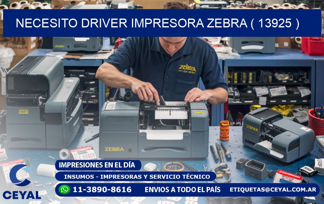 NECESITO DRIVER IMPRESORA ZEBRA ( 13925 )