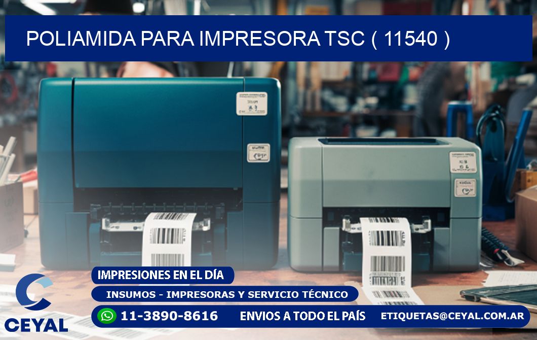 POLIAMIDA PARA IMPRESORA TSC ( 11540 )