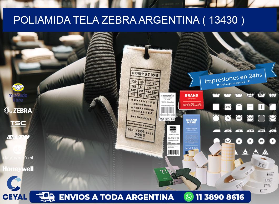 POLIAMIDA TELA ZEBRA ARGENTINA ( 13430 )