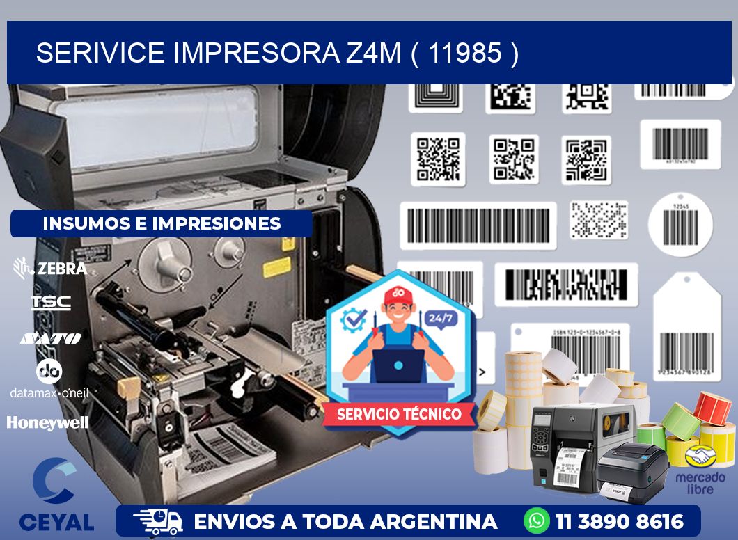 SERIVICE IMPRESORA Z4M ( 11985 )