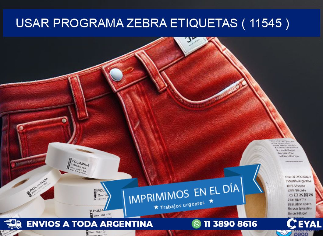 USAR PROGRAMA ZEBRA ETIQUETAS ( 11545 )