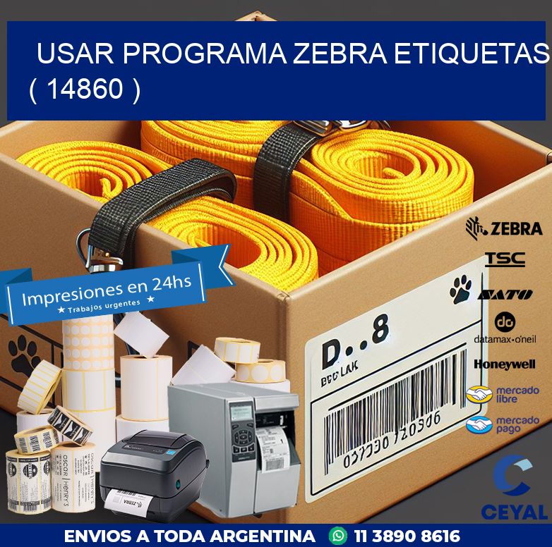 USAR PROGRAMA ZEBRA ETIQUETAS ( 14860 )