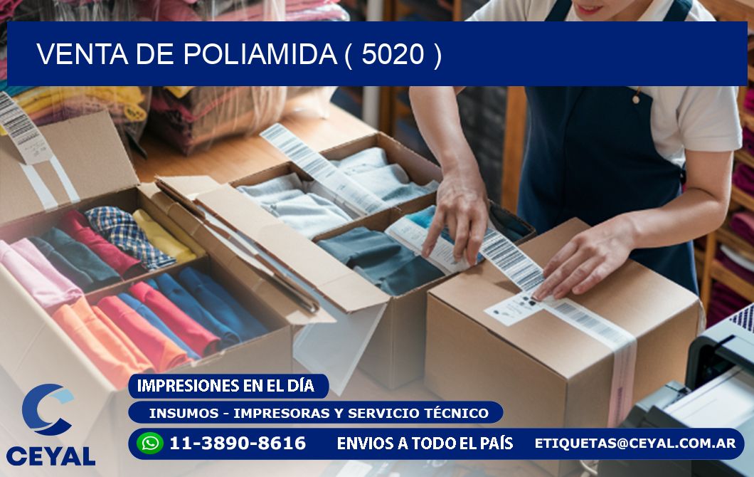 VENTA DE POLIAMIDA ( 5020 )