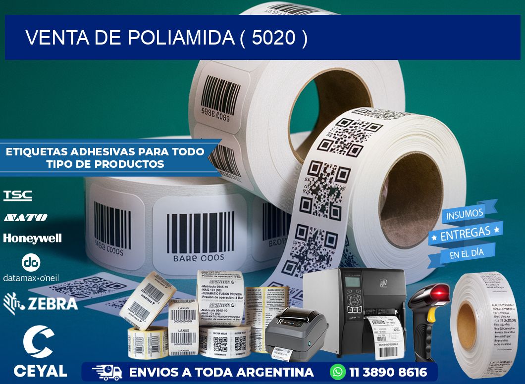 VENTA DE POLIAMIDA ( 5020 )