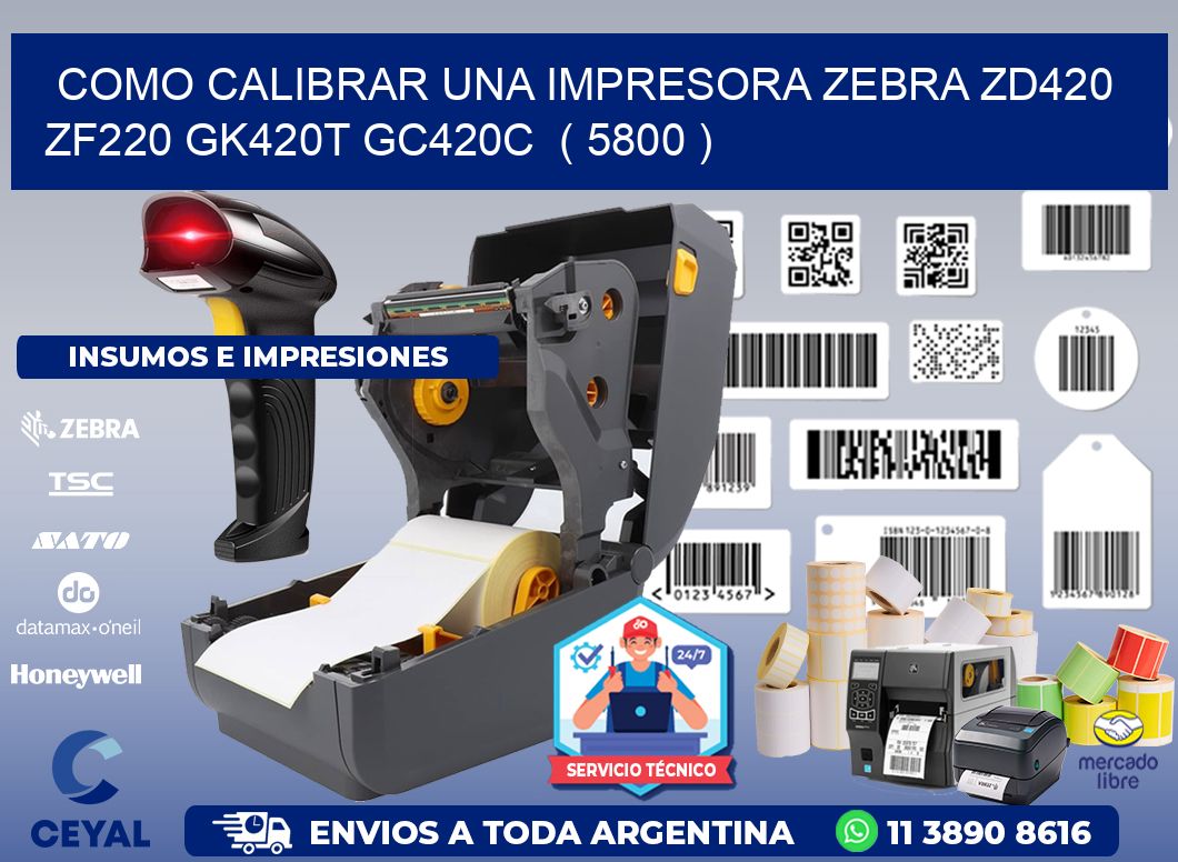 como calibrar una impresora zebra zd420 ZF220 GK420T GC420C  ( 5800 )