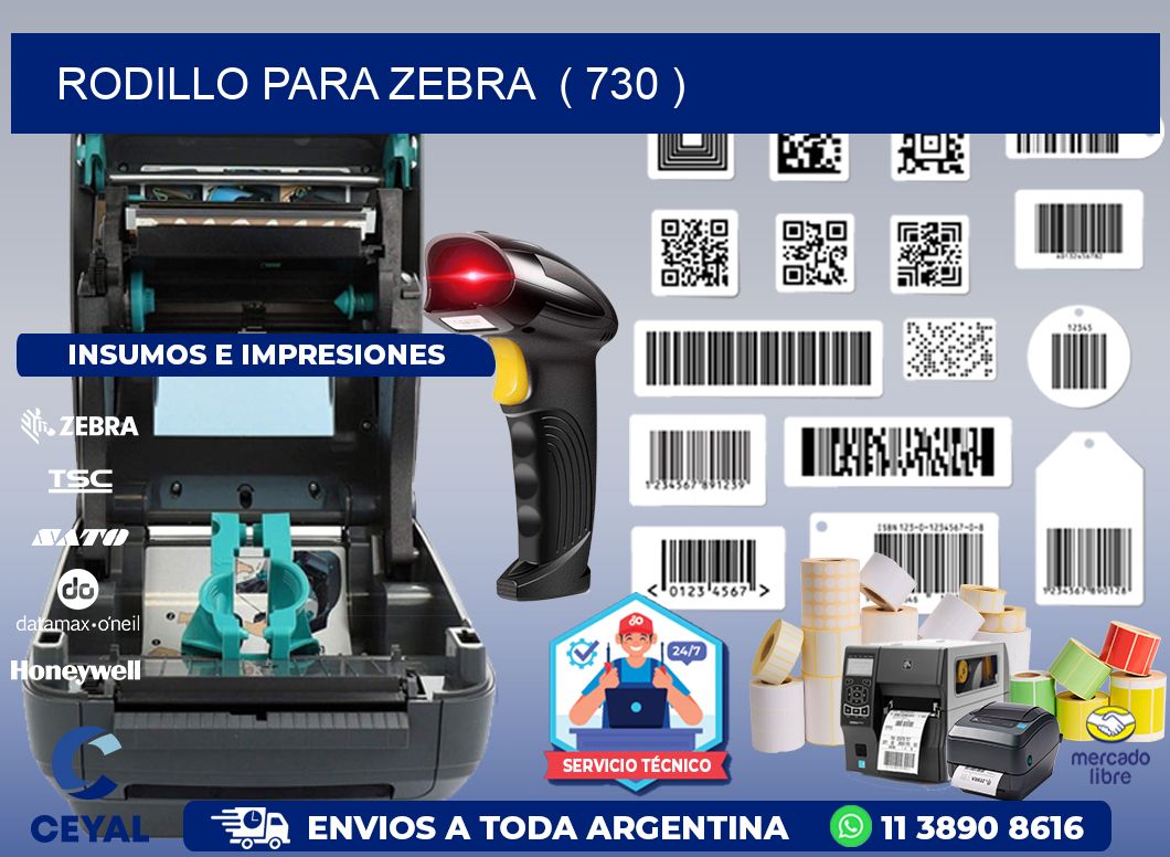 rodillo para zebra  ( 730 )