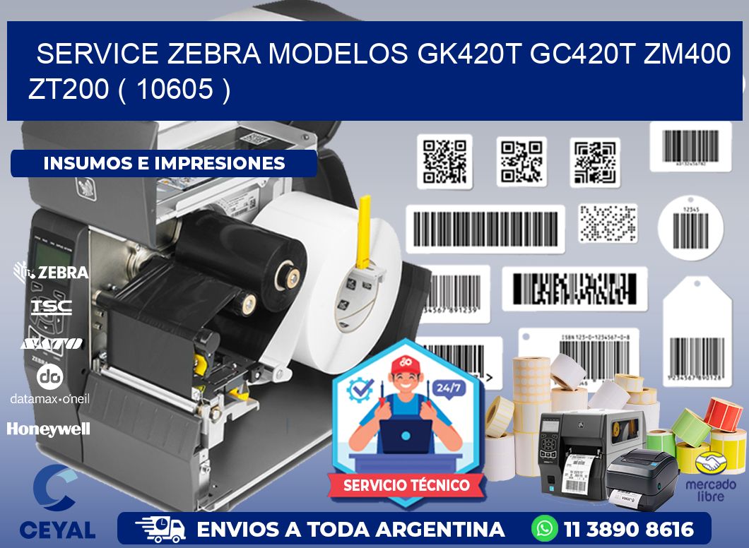 service zebra MODELOS GK420T GC420T ZM400 ZT200 ( 10605 )