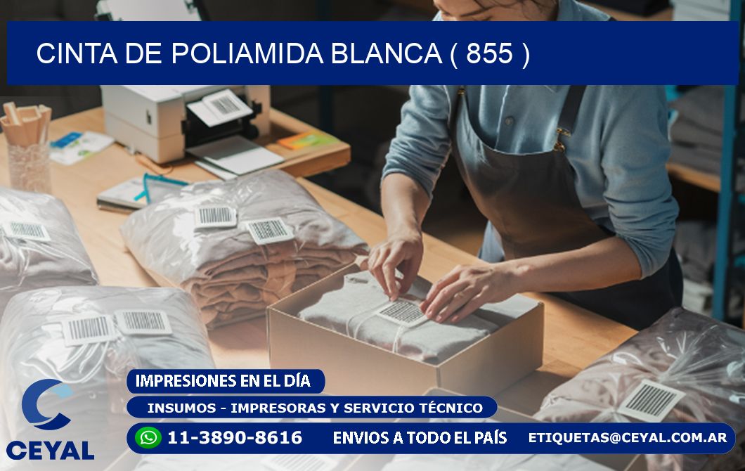 CINTA DE POLIAMIDA BLANCA ( 855 )