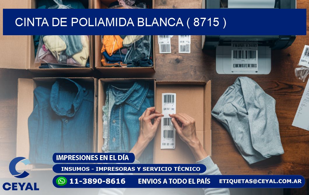 CINTA DE POLIAMIDA BLANCA ( 8715 )