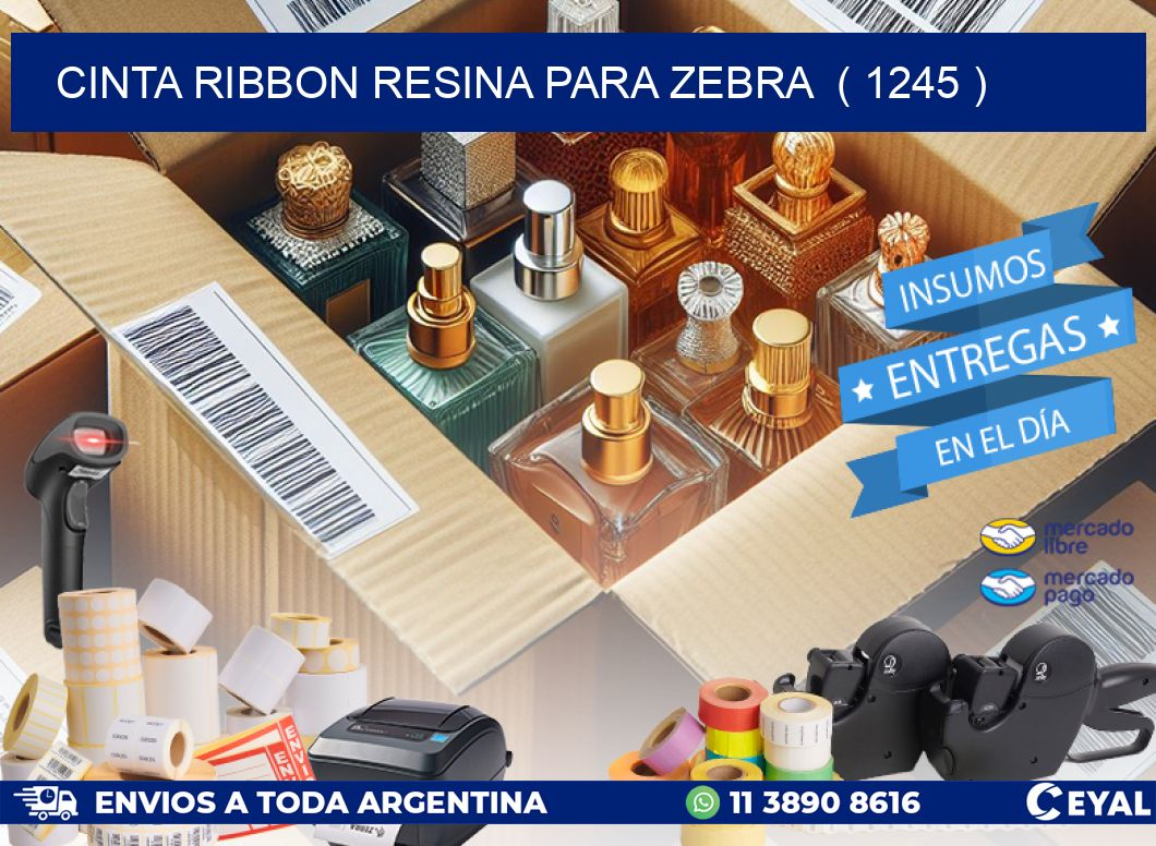 CINTA RIBBON RESINA PARA ZEBRA  ( 1245 )