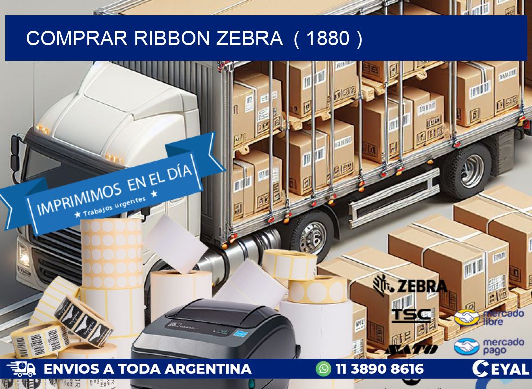 COMPRAR RIBBON ZEBRA  ( 1880 )