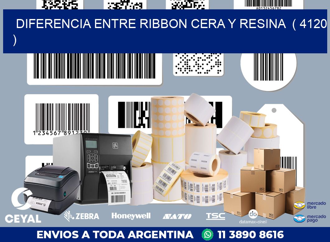 DIFERENCIA ENTRE RIBBON CERA Y RESINA  ( 4120 )