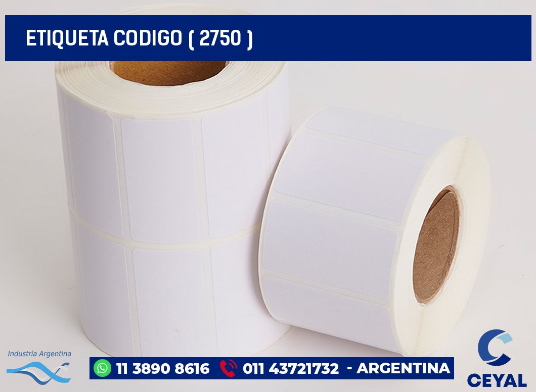 ETIQUETA CODIGO ( 2750 )