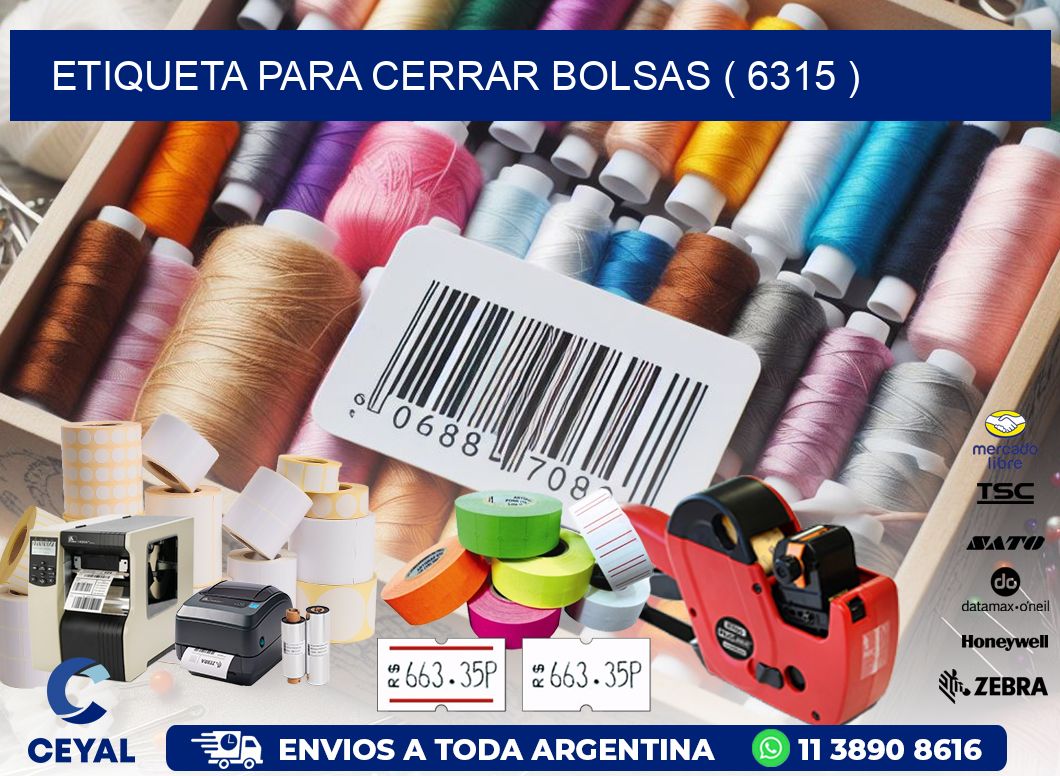 ETIQUETA PARA CERRAR BOLSAS ( 6315 )