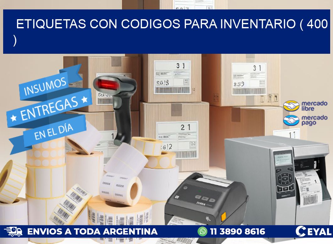 ETIQUETAS CON CODIGOS PARA INVENTARIO ( 400 )