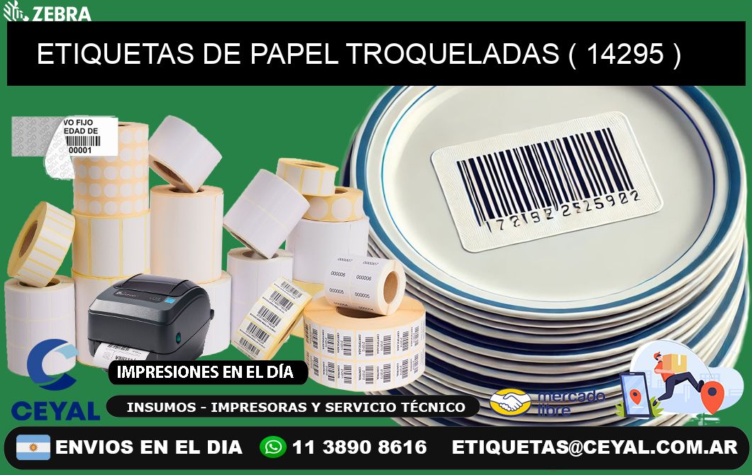 ETIQUETAS DE PAPEL TROQUELADAS ( 14295 )