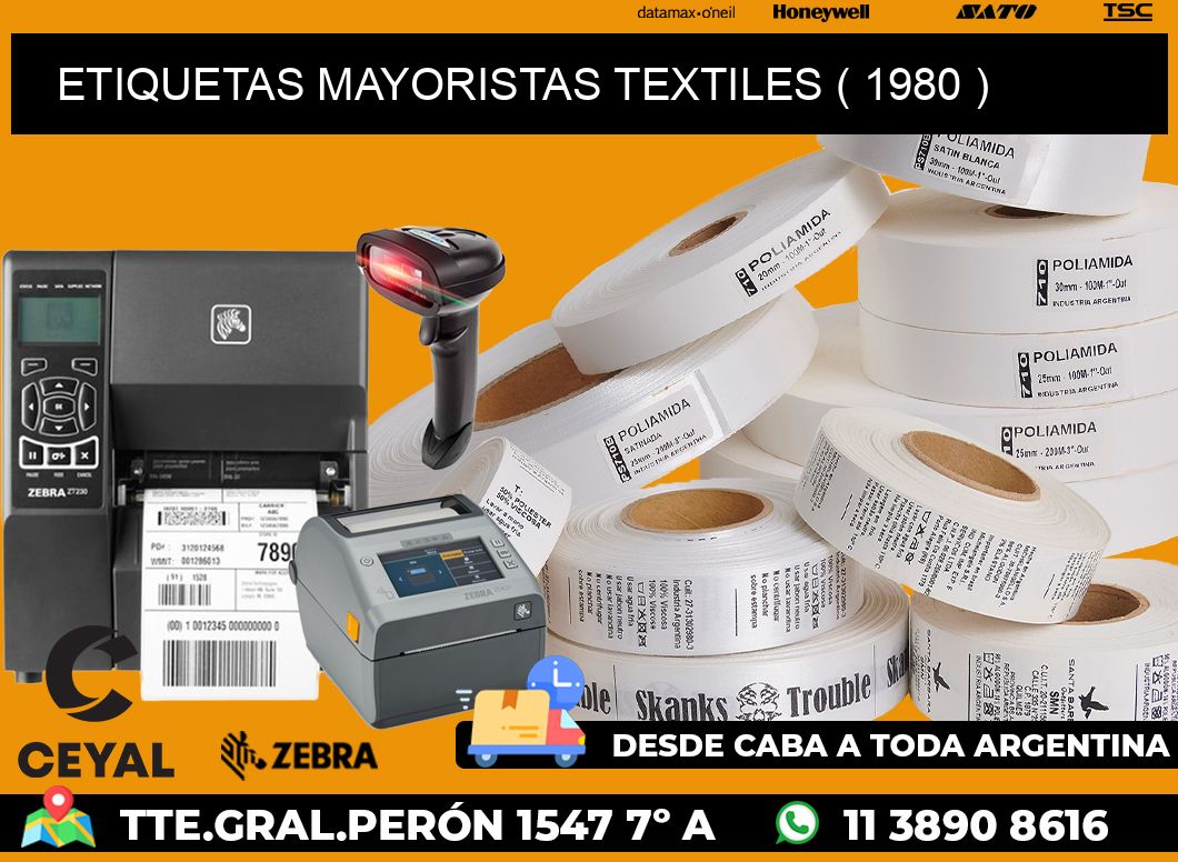 ETIQUETAS MAYORISTAS TEXTILES ( 1980 )