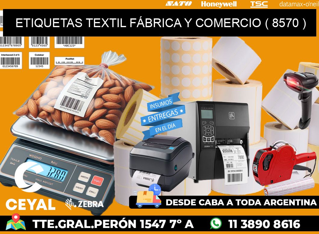 ETIQUETAS TEXTIL FÁBRICA Y COMERCIO ( 8570 )