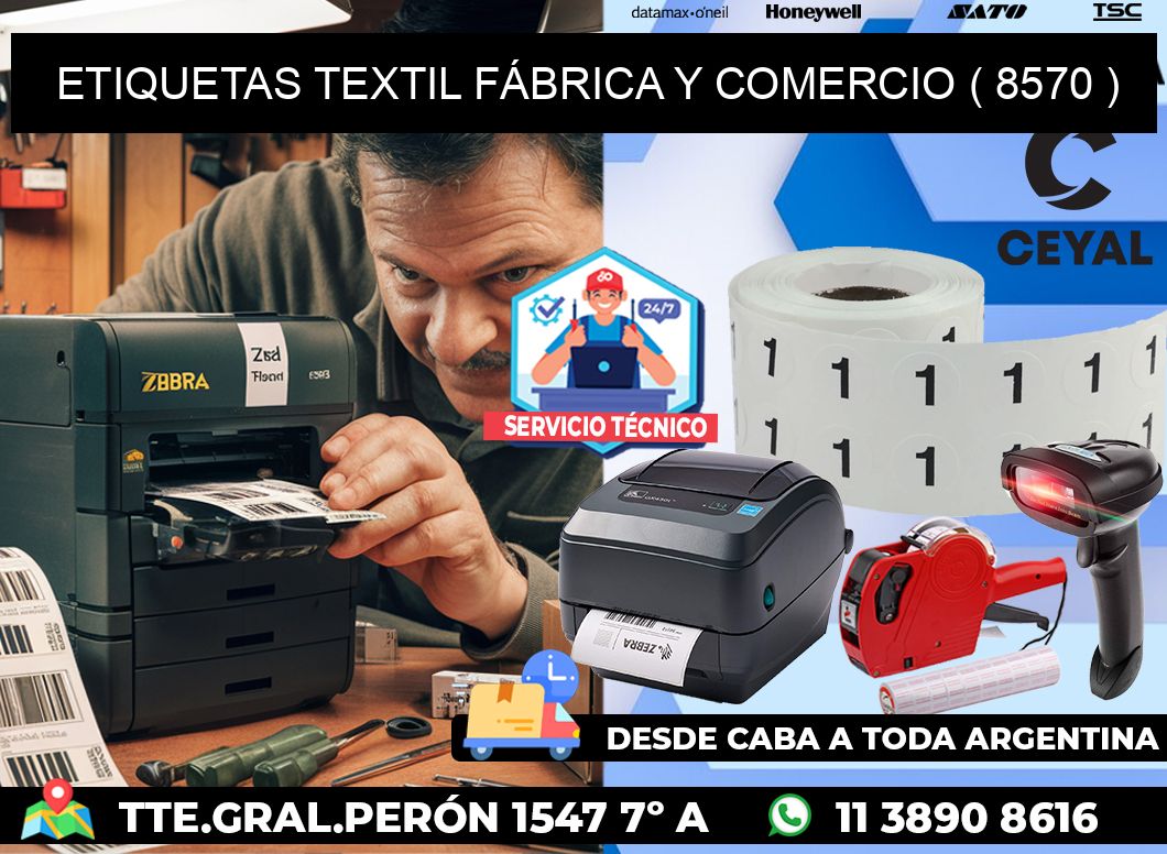 ETIQUETAS TEXTIL FÁBRICA Y COMERCIO ( 8570 )