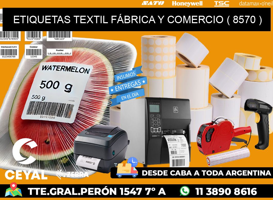 ETIQUETAS TEXTIL FÁBRICA Y COMERCIO ( 8570 )