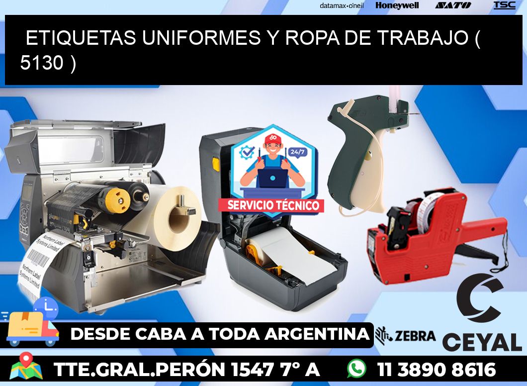 ETIQUETAS UNIFORMES Y ROPA DE TRABAJO ( 5130 )