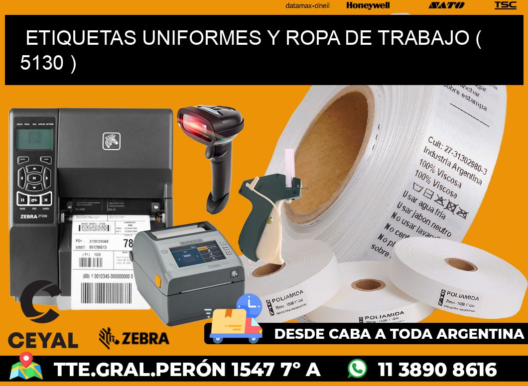 ETIQUETAS UNIFORMES Y ROPA DE TRABAJO ( 5130 )