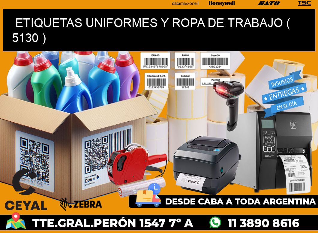 ETIQUETAS UNIFORMES Y ROPA DE TRABAJO ( 5130 )