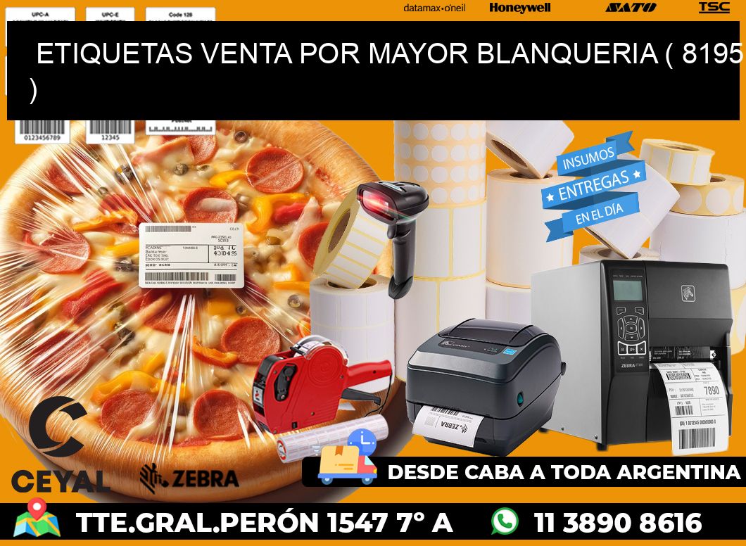 ETIQUETAS VENTA POR MAYOR BLANQUERIA ( 8195 )