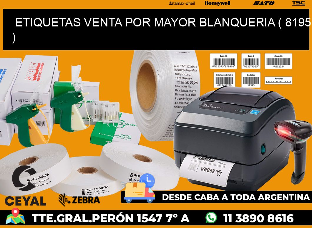 ETIQUETAS VENTA POR MAYOR BLANQUERIA ( 8195 )