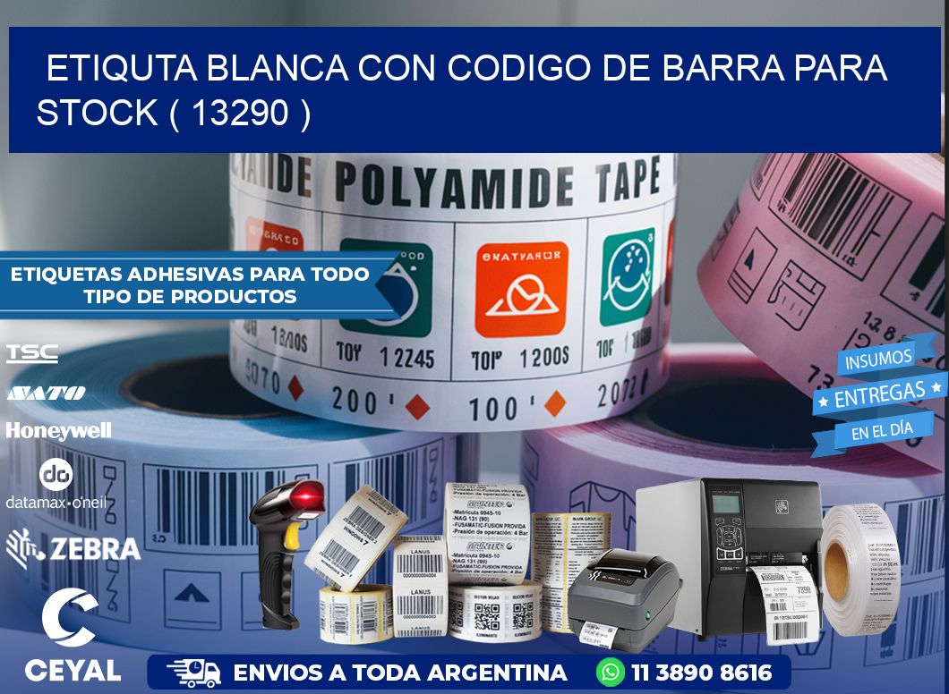 ETIQUTA BLANCA CON CODIGO DE BARRA PARA STOCK ( 13290 )