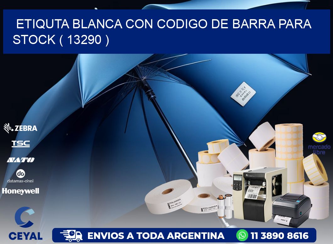 ETIQUTA BLANCA CON CODIGO DE BARRA PARA STOCK ( 13290 )