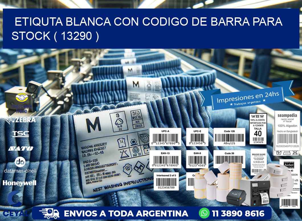 ETIQUTA BLANCA CON CODIGO DE BARRA PARA STOCK ( 13290 )