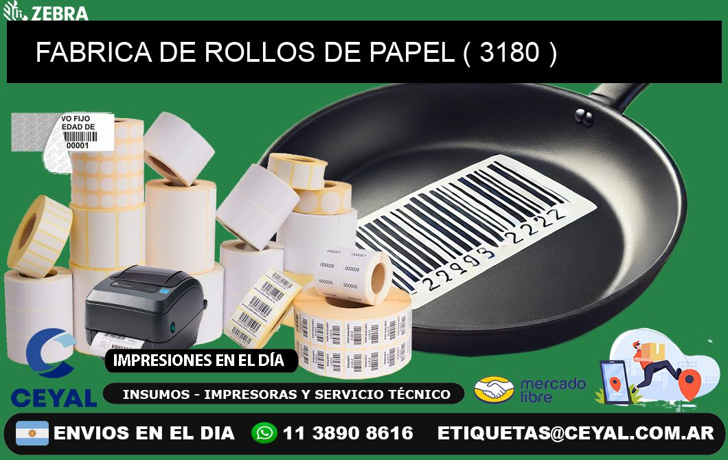 FABRICA DE ROLLOS DE PAPEL ( 3180 )