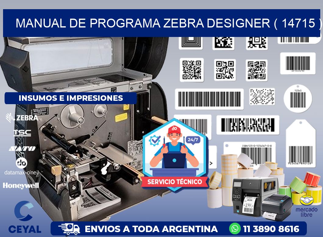 MANUAL DE PROGRAMA ZEBRA DESIGNER ( 14715 )