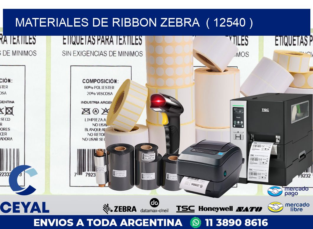 MATERIALES DE RIBBON ZEBRA  ( 12540 )