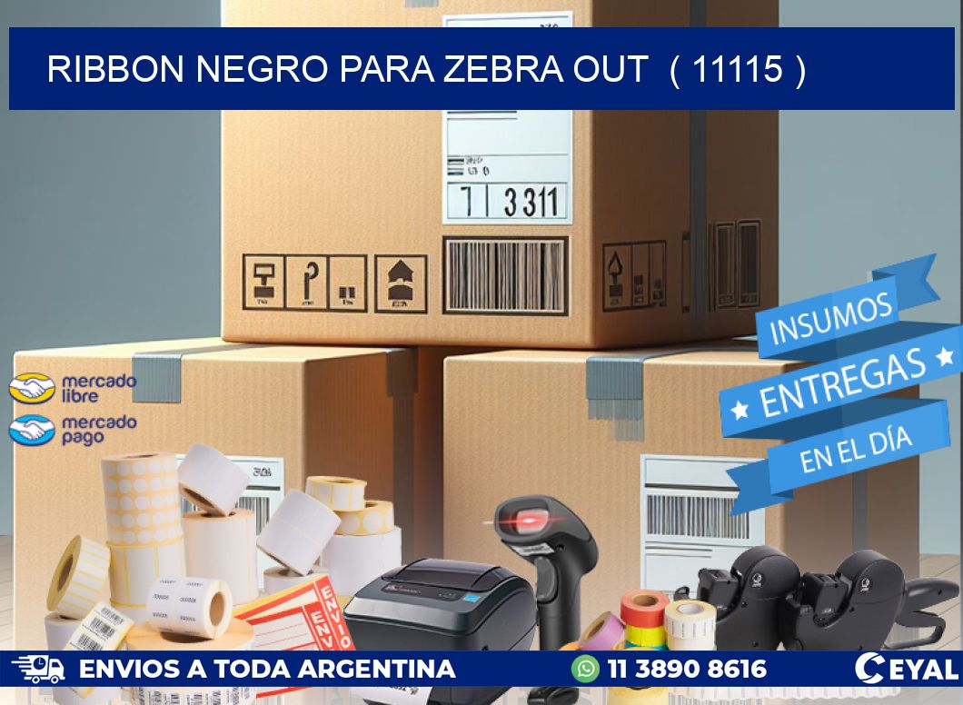 RIBBON NEGRO PARA ZEBRA OUT  ( 11115 )