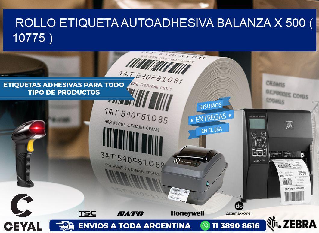 ROLLO ETIQUETA AUTOADHESIVA BALANZA X 500 ( 10775 )