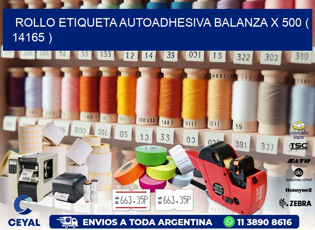 ROLLO ETIQUETA AUTOADHESIVA BALANZA X 500 ( 14165 )