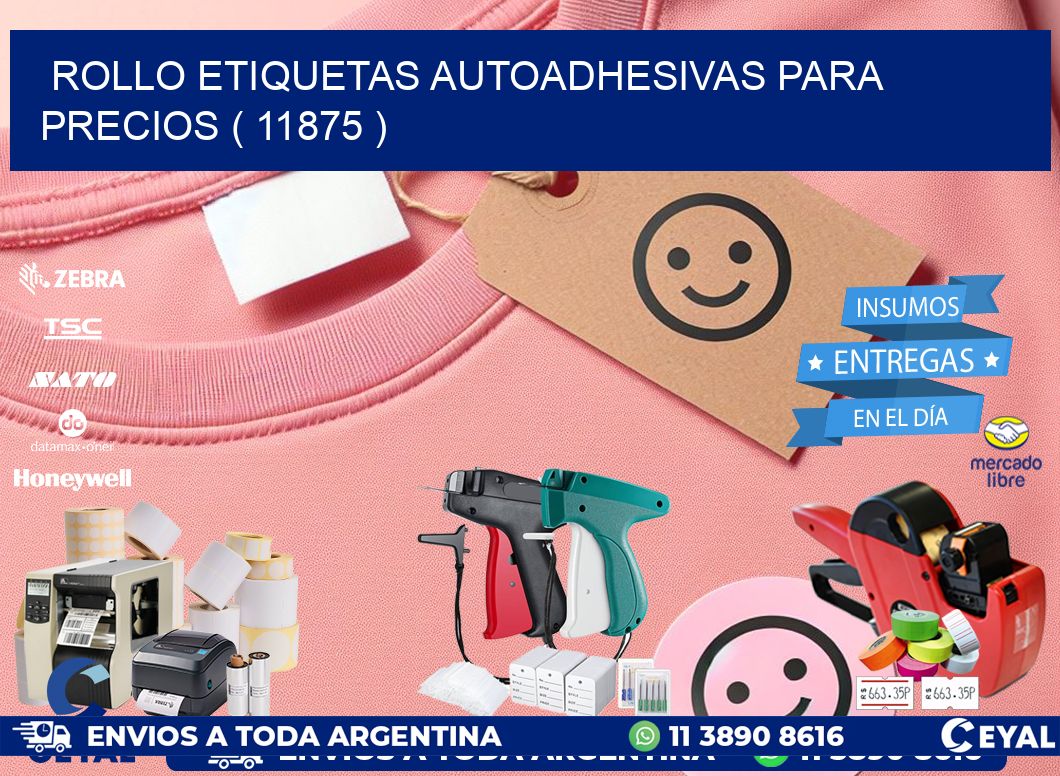 ROLLO ETIQUETAS AUTOADHESIVAS PARA PRECIOS ( 11875 )