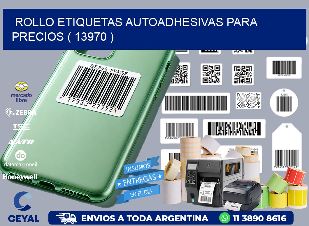 ROLLO ETIQUETAS AUTOADHESIVAS PARA PRECIOS ( 13970 )