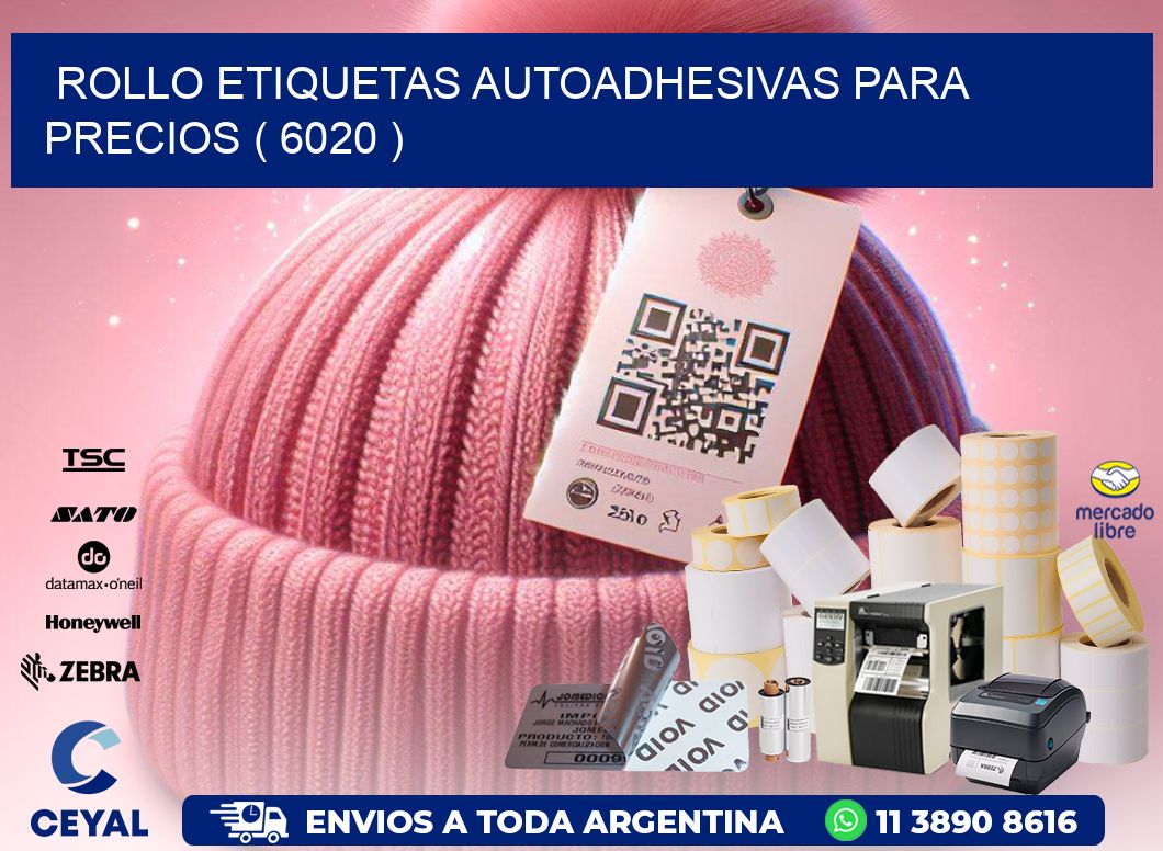 ROLLO ETIQUETAS AUTOADHESIVAS PARA PRECIOS ( 6020 )