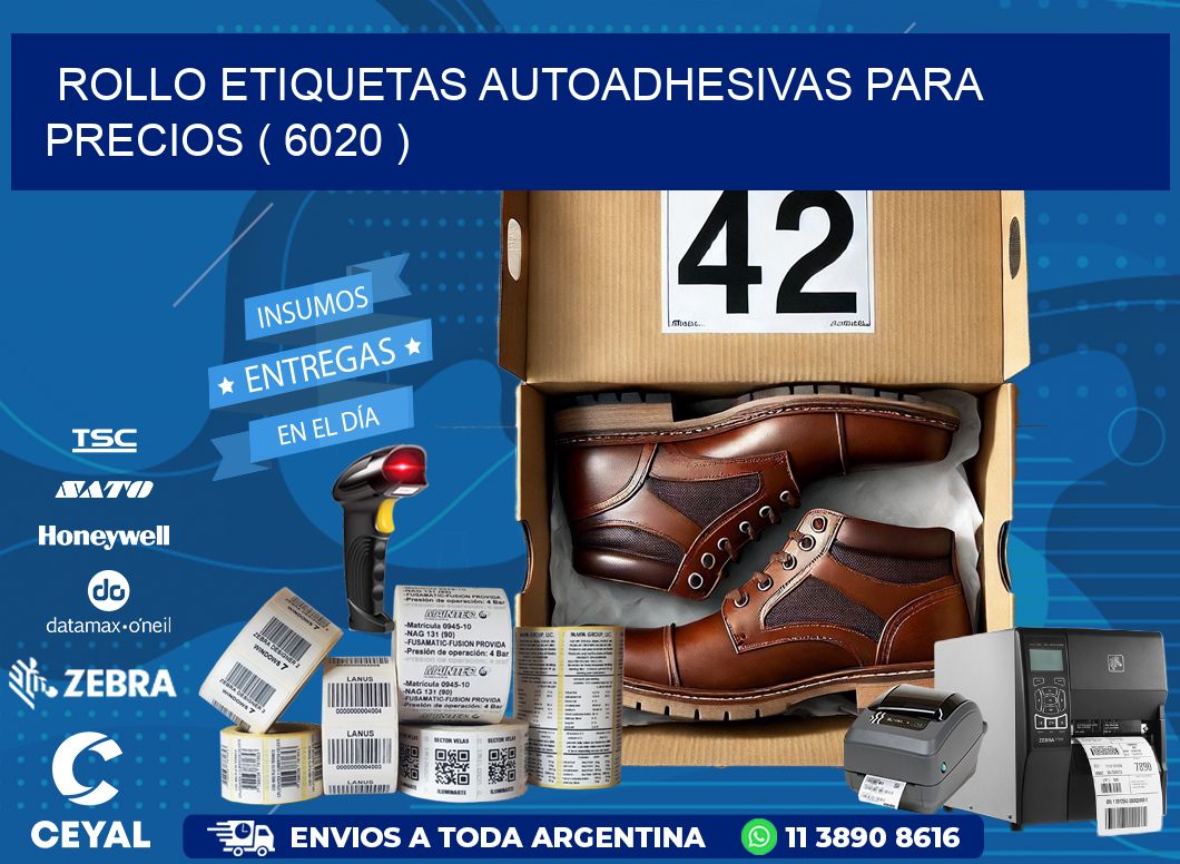 ROLLO ETIQUETAS AUTOADHESIVAS PARA PRECIOS ( 6020 )